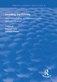 Invading the Private : State Accountability and New Investigative Methods in Europe