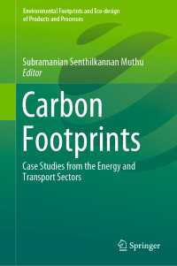 Carbon Footprints〈1st ed. 2019〉 : Case Studies from the Energy and Transport Sectors