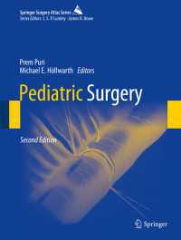 小児外科アトラス（第２版）<br>Pediatric Surgery〈2nd ed. 2019〉（2）