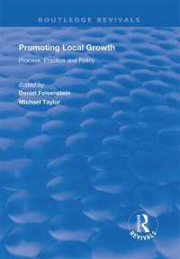 Promoting Local Growth : Process, Practice and Policy