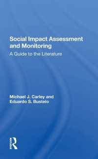 Social Impact Assessment And Monitoring : A Guide To The Literature
