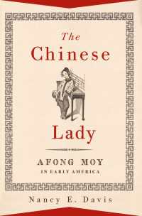 The Chinese Lady : Afong Moy in Early America
