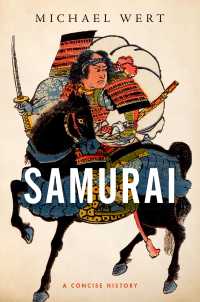 日本の侍：小史<br>Samurai : A Concise History