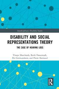Disability and Social Representations Theory : The Case of Hearing Loss
