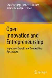 Open Innovation and Entrepreneurship : Impetus of Growth and Competitive Advantages