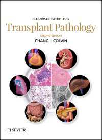 Diagnostic Pathology: Transplant Pathology E-Book : Diagnostic Pathology: Transplant Pathology E-Book（2）