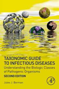 感染症分類ガイド（第２版）<br>Taxonomic Guide to Infectious Diseases : Understanding the Biologic Classes of Pathogenic Organisms（2）