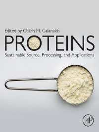 タンパク質：持続可能な栄養源・加工・応用<br>Proteins: Sustainable Source, Processing and Applications