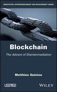 Blockchain : The Advent of Disintermediation