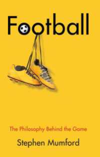 サッカーの哲学<br>Football : The Philosophy Behind the Game