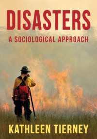 災害社会学入門<br>Disasters : A Sociological Approach