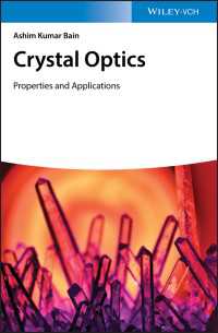 結晶光学：特性と応用<br>Crystal Optics: Properties and Applications