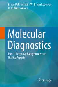 Molecular Diagnostics : Part 1: Technical Backgrounds and Quality Aspects