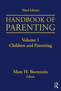ペアレンティング・ハンドブック（第３版）第１巻：子どもとペアレンティング<br>Handbook of Parenting : Volume I: Children and Parenting, Third Edition（3）