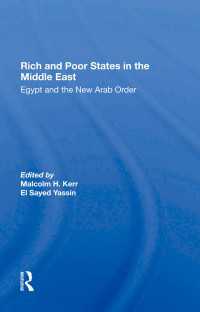 Rich And Poor States In The Middle East : Egypt And The New Arab Order