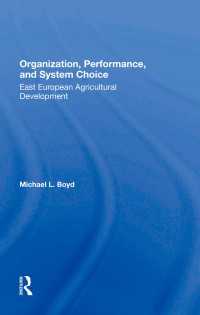 Organization, Performance, And System Choice : East European Agricultural Development