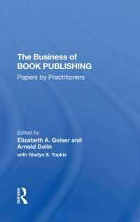 The Business Of Book Publishing : Papers By Practitioners