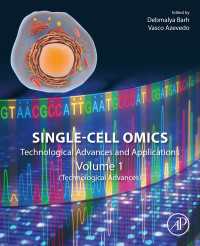単一細胞オミックス：技術的最前線と応用<br>Single-Cell Omics : Volume 1: Technological Advances and Applications
