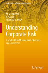企業リスクの理解<br>Understanding Corporate Risk : A Study of Risk Measurement, Disclosure and Governance