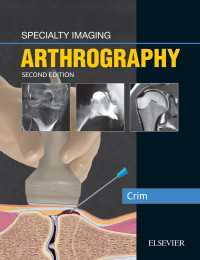 専門画像診断：関節造影（第２版）<br>Specialty Imaging: Arthrography E-Book : Specialty Imaging: Arthrography E-Book（2）