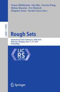 Rough Sets : International Joint Conference, IJCRS 2019, Debrecen, Hungary, June 17–21, 2019, Proceedings