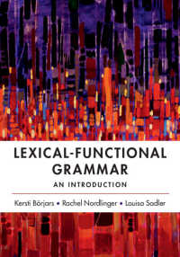 語彙機能文法入門<br>Lexical-Functional Grammar : An Introduction