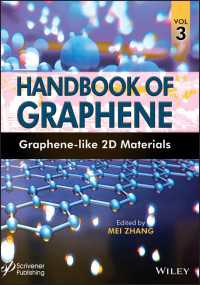 グラフェン材料ハンドブック（全８巻）第３巻：グラフェン類似２Ｄ材料<br>Handbook of Graphene, Volume 3 : Graphene-like 2D Materials