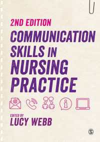 看護現場のコミュニケーション術（第２版）<br>Communication Skills in Nursing Practice（Second Edition）