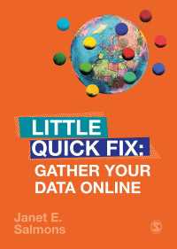 社会調査法Little Quick Fix：オンライン・データ収集法<br>Gather Your Data Online : Little Quick Fix