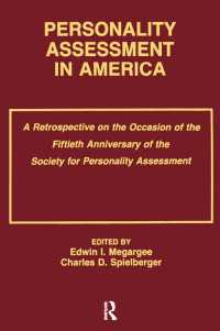 Personality Assessment in America : A Retrospective on the Occasion of the Fiftieth Anniversary of the Society for Personality Assessment