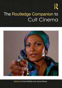 ラウトレッジ版　カルト映画必携<br>The Routledge Companion to Cult Cinema