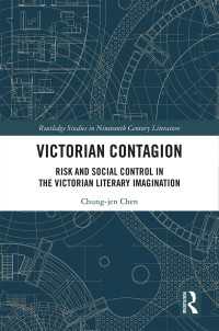 Victorian Contagion : Risk and Social Control in the Victorian Literary Imagination