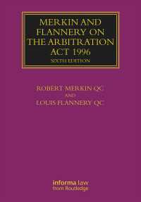 Merkin and Flannery on the Arbitration Act 1996（6 NED）