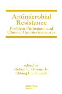 Antimicrobial Resistance : Problem Pathogens and Clinical Countermeasures