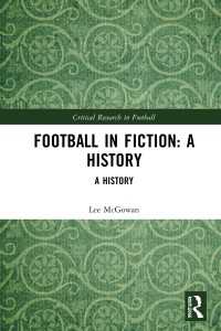 サッカー小説史<br>Football in Fiction : A History