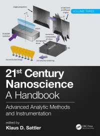 ２１世紀のナノ科学ハンドブック（全１０巻）第３巻：先端的分析手法・計測<br>21st Century Nanoscience - A Handbook : Advanced Analytic Methods and Instrumentation (Volume 3)