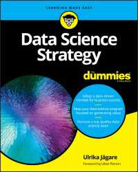誰でもわかるビジネス戦略のためのデータサイエンス<br>Data Science Strategy For Dummies