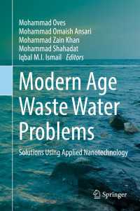Modern Age Waste Water Problems : Solutions Using Applied Nanotechnology