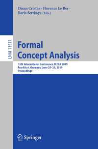Formal Concept Analysis : 15th International Conference, ICFCA 2019, Frankfurt, Germany, June 25–28, 2019, Proceedings