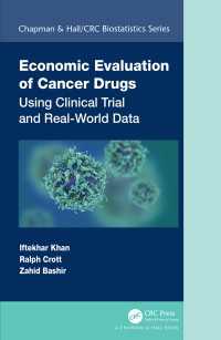 Economic Evaluation of Cancer Drugs : Using Clinical Trial and Real-World Data