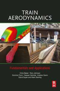 列車空気力学：基礎と応用<br>Train Aerodynamics : Fundamentals and Applications