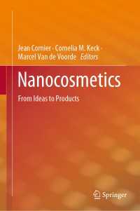 Nanocosmetics : From Ideas to Products
