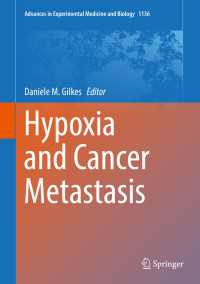 Hypoxia and Cancer Metastasis〈1st ed. 2019〉