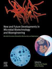 New and Future Developments in Microbial Biotechnology and Bioengineering : Microbial Secondary Metabolites Biochemistry and Applications