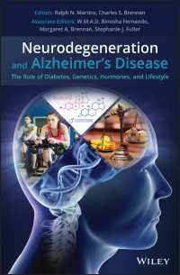 神経変性とアルツハイマー病：糖尿病・遺伝・ホルモン・ライフスタイルの役割<br>Neurodegeneration and Alzheimer's Disease : The Role of Diabetes, Genetics, Hormones, and Lifestyle