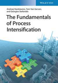 化学プロセス強化の基礎（テキスト）<br>The Fundamentals of Process Intensification