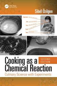 化学実験で学ぶ料理（第２版）<br>Cooking as a Chemical Reaction : Culinary Science with Experiments（2 NED）