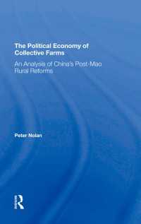 The Political Economy Of Collective Farms : An Analysis Of China's Post-mao Rural Reforms