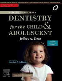 McDonald and Avery's Dentistry for the Child and Adolescent-- E Book : Second South Asia Edition（2）