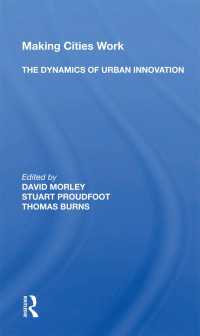 Making Cities Work : The Dynamics of Urban Innovation（1 DGO）
